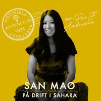 San Mao : På drift i Sahara; Per J. Andersson; 2021