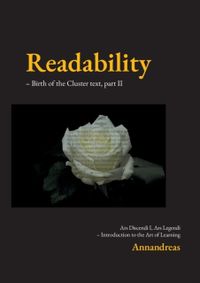 Readability : birth of the cluster text - introduction to the art of learning. Part II; Annandreas; 2021