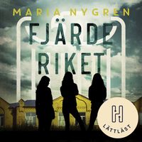 Fjärde riket (lättläst); Maria Nygren; 2020