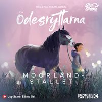 Ödesryttarna. Stallberättelser från Jorvik - Moorlandstallet; Helena Dahlgren, Star Stable Entertainment; 2021