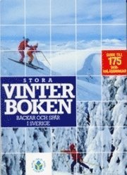 Stora vinterboken Backar och spår i Sverige; Maria Knutsson; 1988