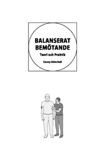 Balanserat bemötande : teori och praktik; Conny Akterhall; 2022