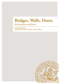 Bridges, Walls, Doors; Rickard Andersson; 2021