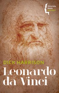 Leonardo da Vinci; Dick Harrison; 2023