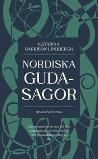 Nordiska gudasagor; Katarina Harrison Lindbergh; 2023
