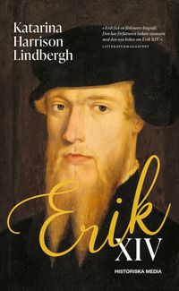 Erik XIV; Katarina Harrison Lindbergh; 2024
