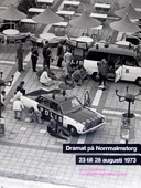 Dramat på Norrmalmstorg; Per Svensson; 2003