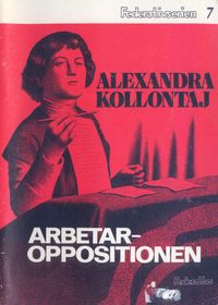 Arbetaroppositionen; Alexandra Kollontaj; 1978