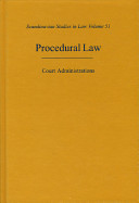Procedural Law Court Administration; Peter Wahlgren; 2007