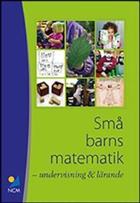 Små barns matematik - undervisning och lärande; Elisabeth Doverborg, Göran Emanuelsson; 2016
