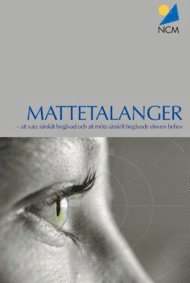 Mattetalanger; Linda Mattson, Eva Pettersson; 2018