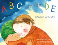 ABC om hur DE : känslor och sånt; Erik Magntorn; 2019