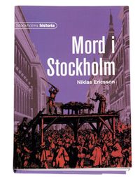 Mord i Stockholm; Niklas Ericsson; 2006