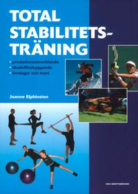 Total Stabilitetsträning; Joanne Elphinston; 2006