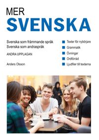 Mer svenska, bok inkl. ljudfiler; Anders Olsson, Anders Olsson; 2020