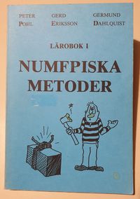 Lärobok i numeriska metoder; Peter Pohl; 1984
