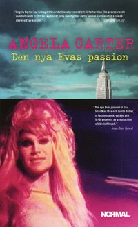 Den nya Evas passion; Angela Carter; 2008