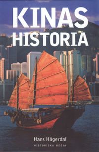 Kinas historia; Hans Hägerdal; 2008