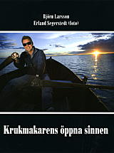 Krukmakarens öppna sinnen; Björn Larsson; 2008