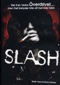 Slash; Anthony Bozza; 2009