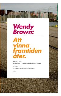Att vinna framtiden åter; Wendy Brown; 2008