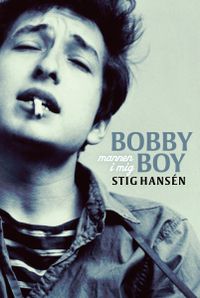 Bobby Boy : mannen i mig; Stig Hansén; 2012