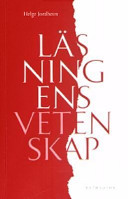 Läsningens vetenskap; Helge Jordheim; 2003