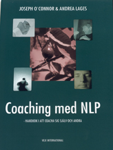 Coaching med NLP : handbok i att coacha sig själv och andra; Joseph O'Connor; 2004