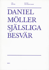 Själsliga besvär; Daniel Möller; 2009