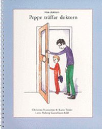UTGÅTT !!! Peppe träffar doktorn; Christina Svanström, Karin Teider; 2002