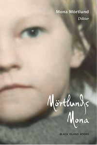 Mörtlunds Mona; Mona Mörtlund; 2009