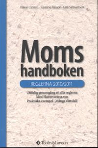 Momshandboken : reglerna 2010/2011; Håkan Larsson, Susanne Pålsson, Lars Samuelsson; 2010