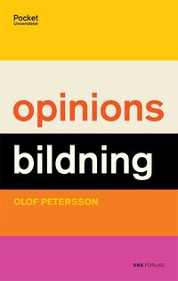 Opinionsbildning; Olof Petersson; 2010