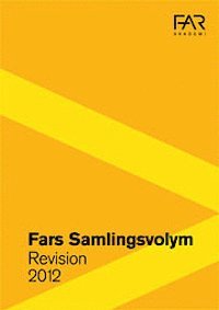FARs Samlingsvolym – Revision; FAR Akademi; 2012