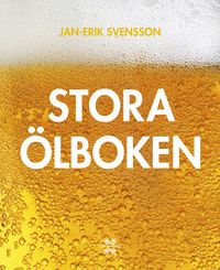 Stora ölboken; Jan-Erik Svensson; 2013