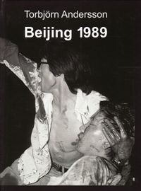 Beijing 1989; Torbjörn Andersson; 2009