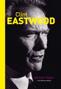 Clint Eastwood; Michael Tapper; 2011