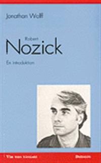 Robert Nozick - en introduktion; Jonathan Wolff; 1993