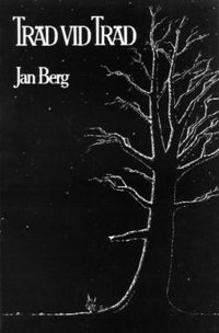 Träd vid träd; Jan Berg; 1984