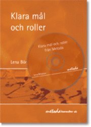 Klara mål och roller; Lena Börjeson; 2005