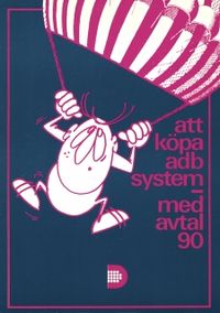Att köpa ADB-system med AVTAL 90; Dataföreningen; 1991