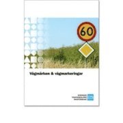 Vägmärken & vägmarkeringar; null; 2011