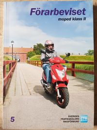 Förarbeviset : moped klass II; Sveriges trafikskolors riksförbund; 2014