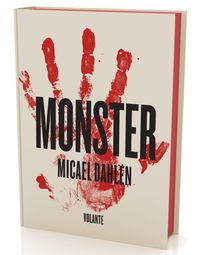 Monster; Micael Dahlén; 2011