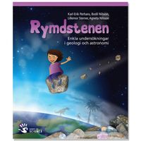 Rymdstenen; Karl-Erik Perhans, Bodil Nilsson, Lillemor Sterner, Agneta Nilsson; 2015