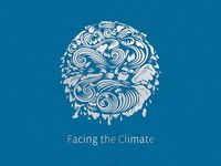 Facing the Climate; Love Antell, Magnus Bard, Riber Hansson, Helena Lindholm, Karin Sumvisson, Igor Isaksson, Stephen Croall; 2016