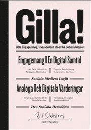 Gilla! : dela engagemang, passion och idéer via sociala medier; Brit Stakston; 2011