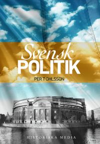 Svensk politik; Per T. Ohlsson; 2014