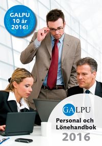 GALPU Personal och lönehandbok 2016; Gerhard Andersson; 2016