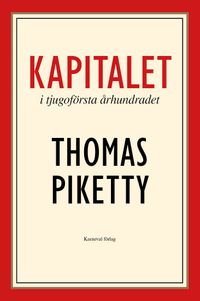 Kapitalet i tjugoförsta århundradet; Thomas Piketty; 2015